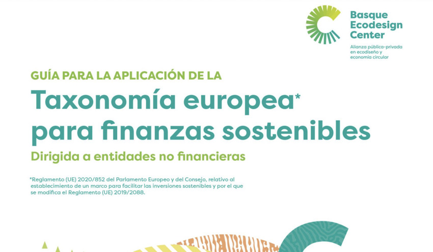 Ihobe publica una “Guía para la aplicación de la taxonomía europea para finanzas sostenibles”