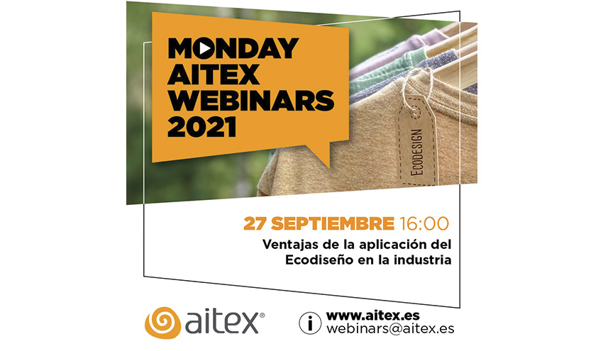 AITEX imparte un webinar gratuito en el que se aprenderá a aplicar el Ecodiseño en la Industria
