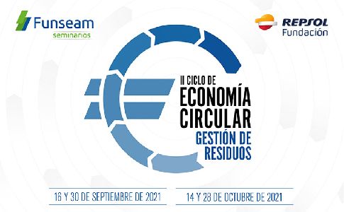 Arranca la segunda edición del Ciclo de Economía Circular de Funseam y Fundación Repsol