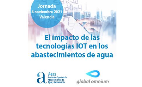 AEAS y Global Omnium analizan el impacto del IoT en los abastecimientos de agua