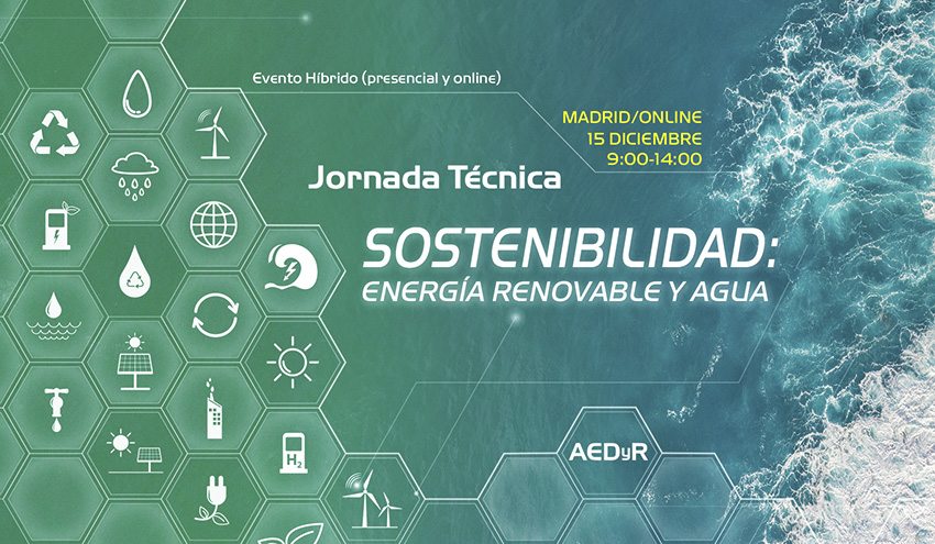 Todo a punto para la Jornada Monográfica de Sostenibilidad: Energía Renovable y Agua de AEDyR
